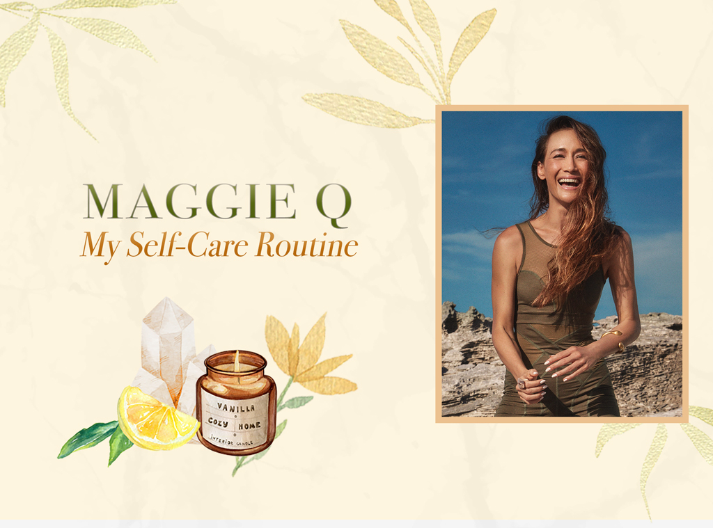 Maggie Q: My Self-Care Routine, Wellness Wednesdays